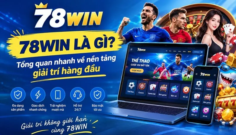 Trang Chủ 41 78win là gì